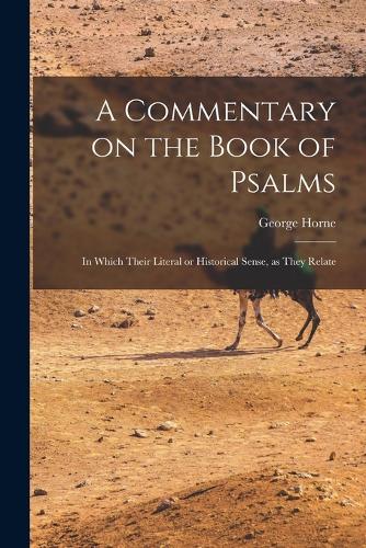 A Commentary on the Book of Psalms