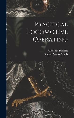 Practical Locomotive Operating
