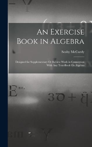 An Exercise Book in Algebra