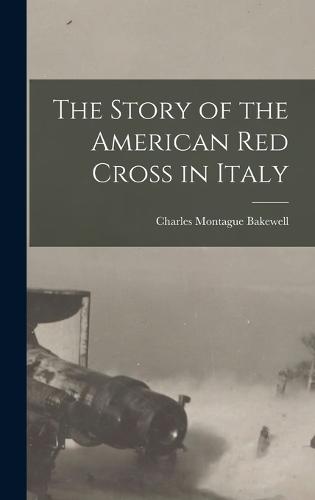 The Story of the American Red Cross in Italy