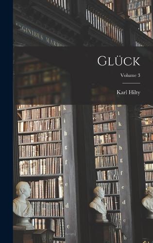 Glück; Volume 3