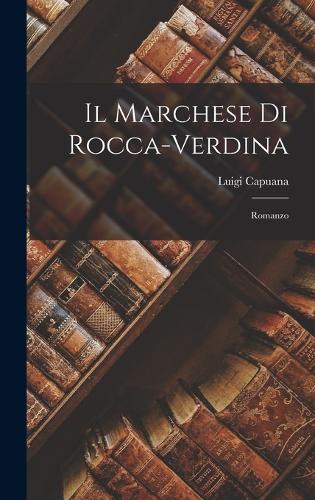 Il Marchese Di Rocca-Verdina