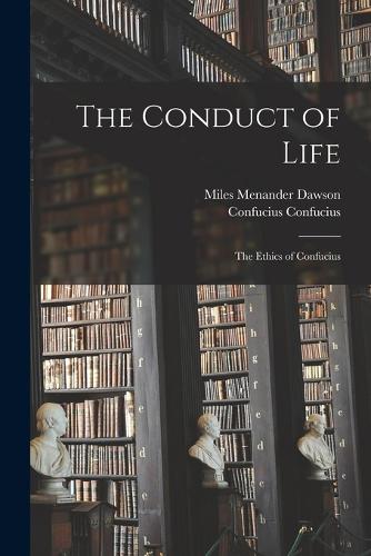 The Conduct of Life
