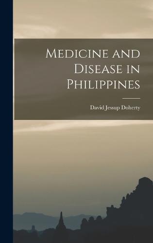 Medicine and Disease in Philippines
