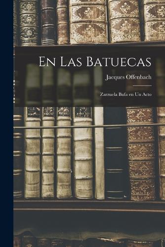 En las Batuecas