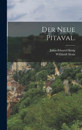 Der neue Pitaval.