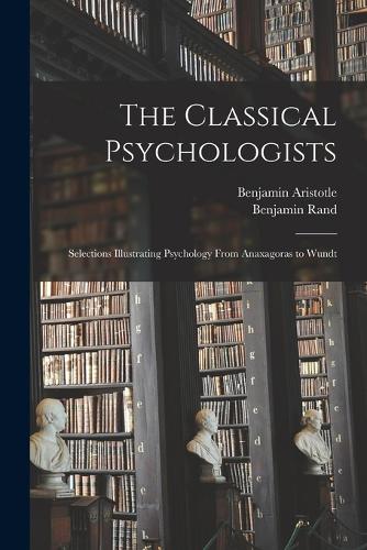 The Classical Psychologists
