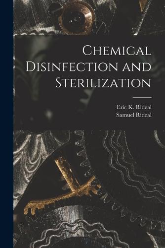 Chemical Disinfection and Sterilization