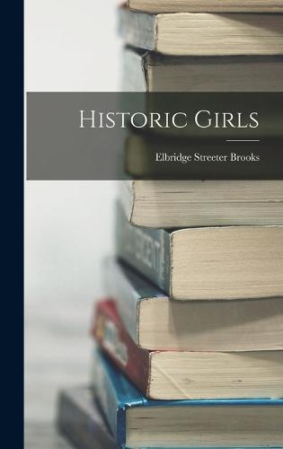 Historic Girls