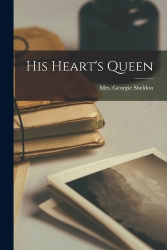 His Heart's Queen