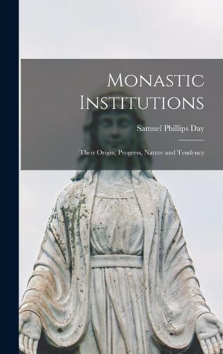 Monastic Institutions