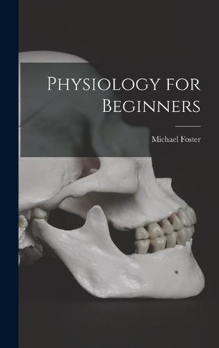 Physiology for Beginners