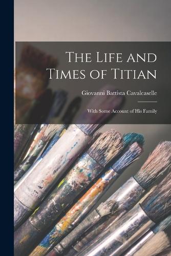 The Life and Times of Titian