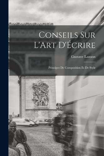 Conseils sur L'Art D'Écrire