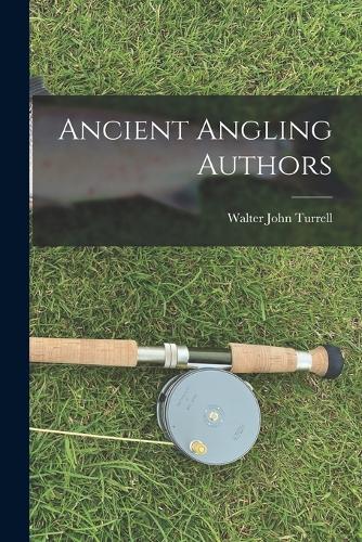 Ancient Angling Authors