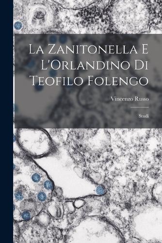 La Zanitonella e L'Orlandino di Teofilo Folengo