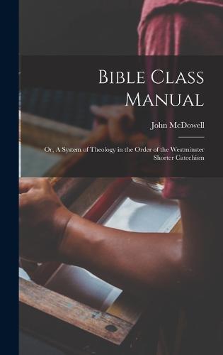 Bible Class Manual