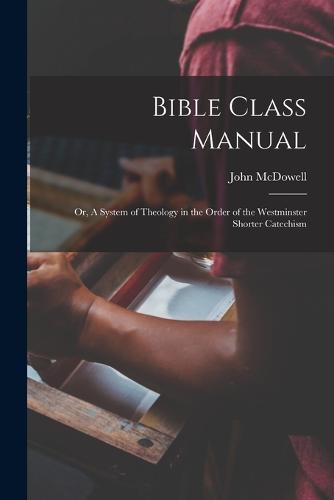 Bible Class Manual
