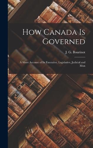 How Canada is Governed