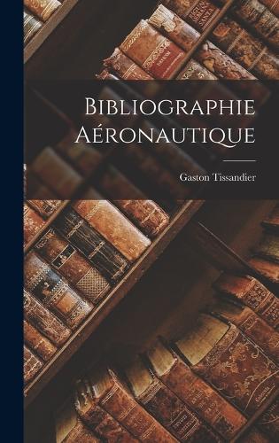 Bibliographie Aéronautique