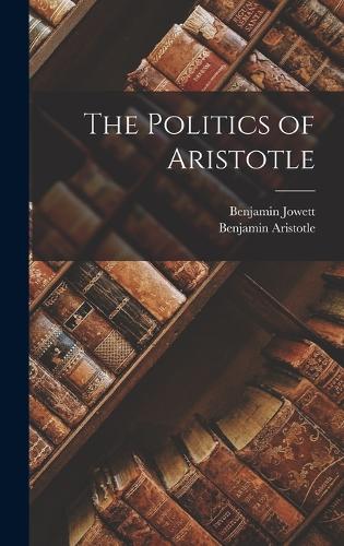 The Politics of Aristotle