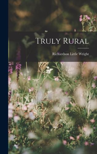 Truly Rural