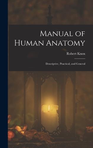 Manual of Human Anatomy