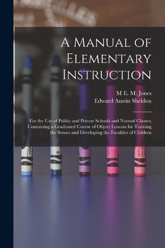 A Manual of Elementary Instruction