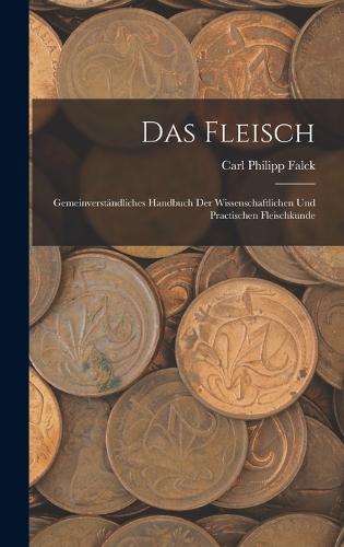 Das Fleisch