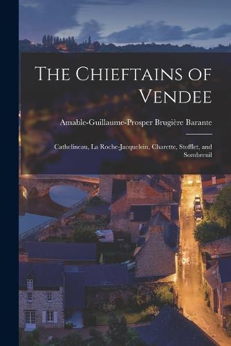 The Chieftains of Vendee