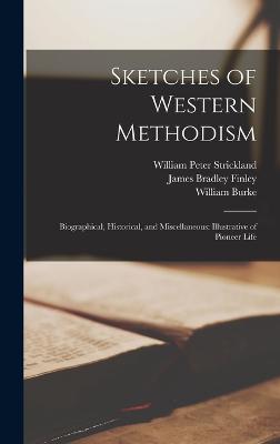 Sketches of Western Methodism