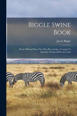 Biggle Swine Book
