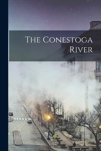 The Conestoga River