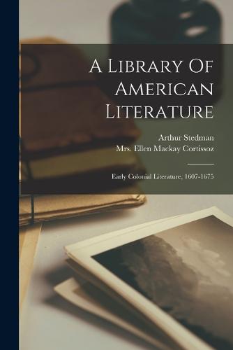 A Library Of American Literature