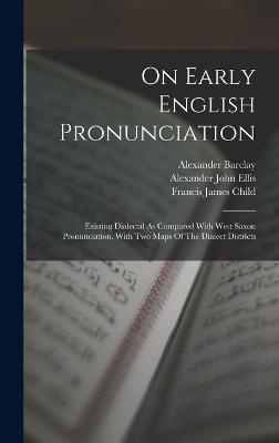 On Early English Pronunciation