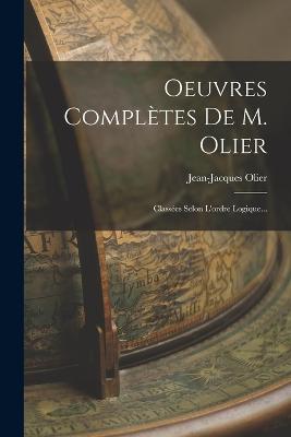 Oeuvres Complètes De M. Olier