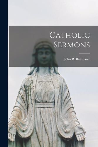 Catholic Sermons