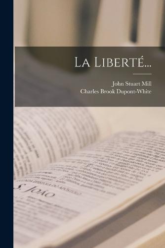 La Liberté...