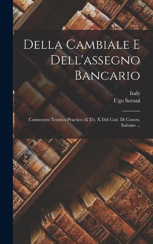 Della Cambiale E Dell'assegno Bancario