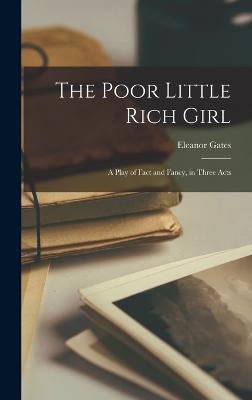 The Poor Little Rich Girl