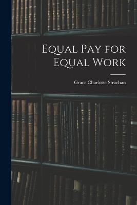 Equal Pay for Equal Work