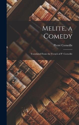 Melite, a Comedy