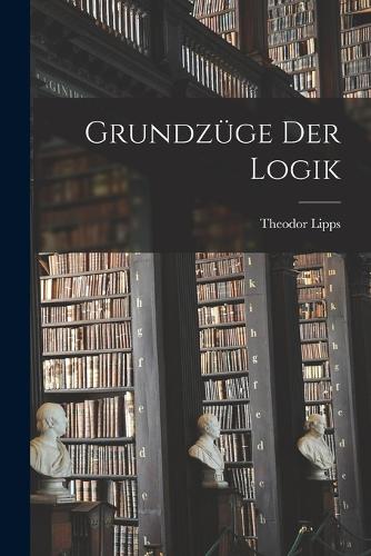 Grundzüge der Logik