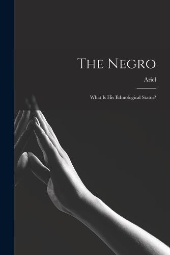 The Negro