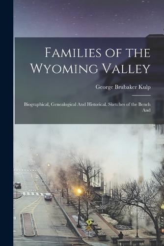 Families of the Wyoming Valley