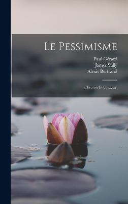 Le Pessimisme