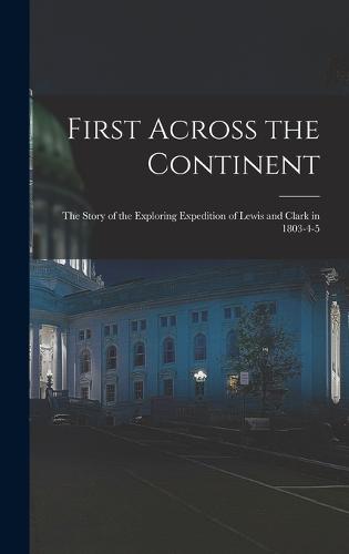 First Across the Continent