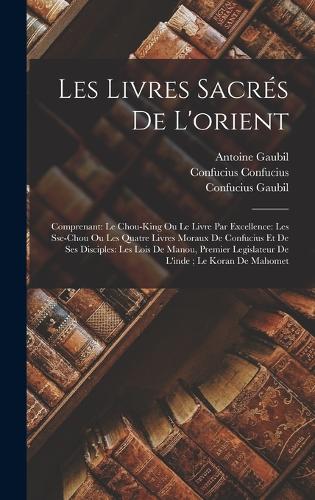 Les Livres Sacrés De L'orient