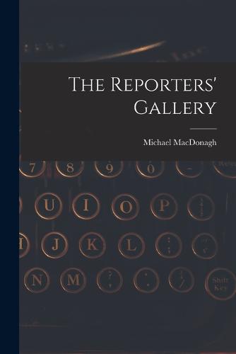 The Reporters' Gallery