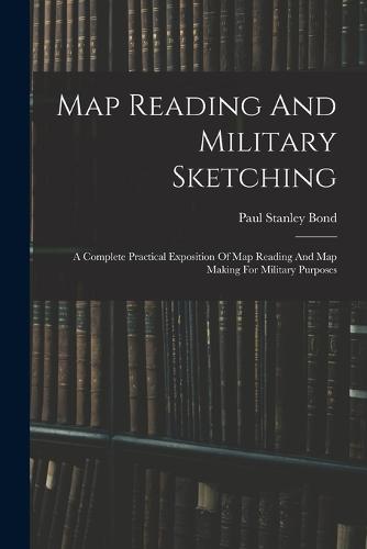 Map Reading And Military Sketching